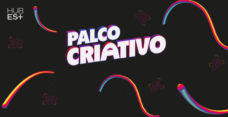 Palco Cultural do Hub ES+