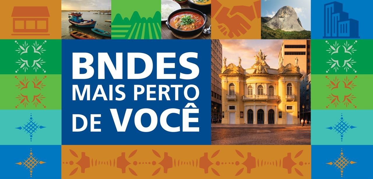 BNDES MAIS PERTO DE VOCÊ - BNDES GARAGEM