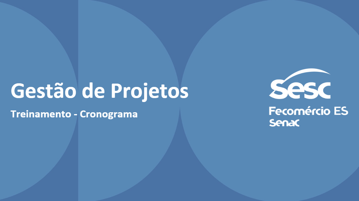 Treinamento de Gestão de Projetos – Cronograma