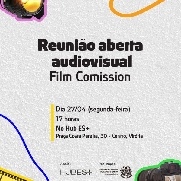 Reunião Aberta Audiovisual - Film Commission