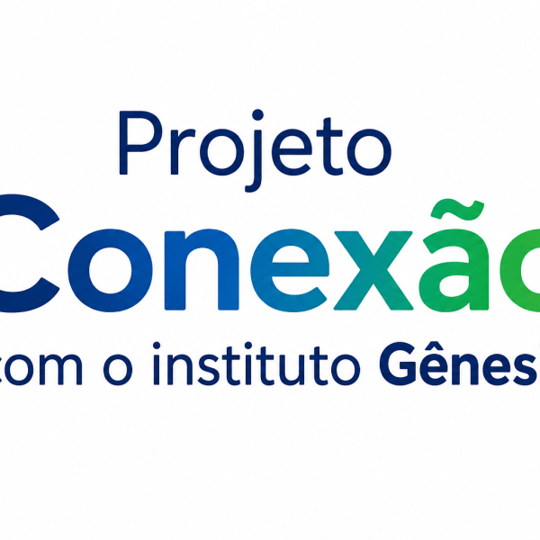 Instituto Gênesis - Projeto Conexão