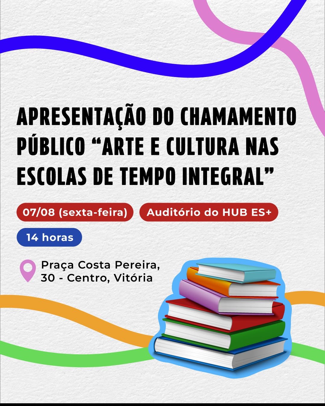 Apresentação do chamamento público “Arte e Cultura nas escolas de tempo integral”