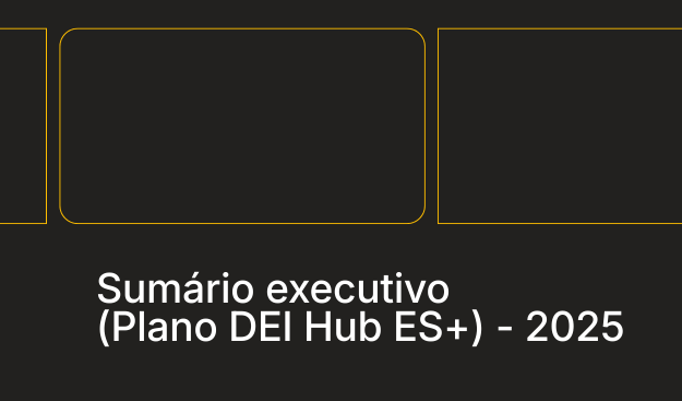 Sumário executivo – Recomendações para o Plano de Acessibilidade do Hub ES+ (2025)